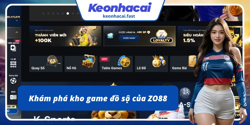 Thiên đường trò chơi trực tuyến ăn khách của ZO88